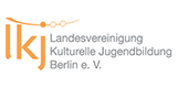 Landesvereinigung Kulturelle Jugendbildung (LKJ) Berlin e.V.