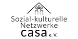 Sozial-kulturelle Netzwerke casa e.V.